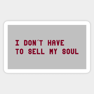 I Wanna Be Adored, 2, burgundy Magnet